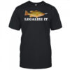 Legalize It fish smoking shirt