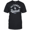 Los Angeles Dodgers October Baseball 2025 MLB Postseason T-Shirt