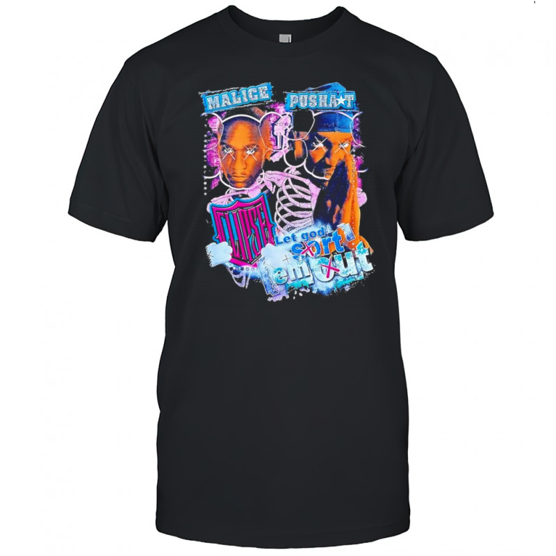Malice Pusha let god sort em out shirt