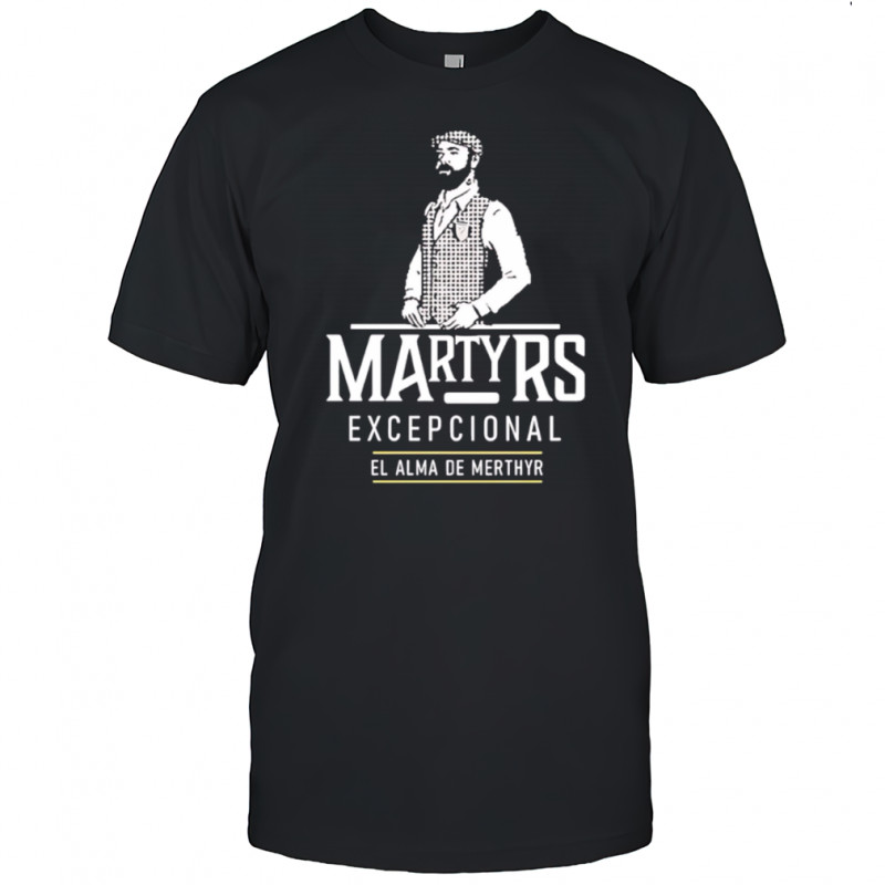 Martyrs Excepcional El Alma de Merthyr beard man vintage shirt
