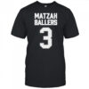 Matzah Ballers 3 shirt