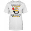 Minion raising my mom is so hard she doesn’t listen shirt
