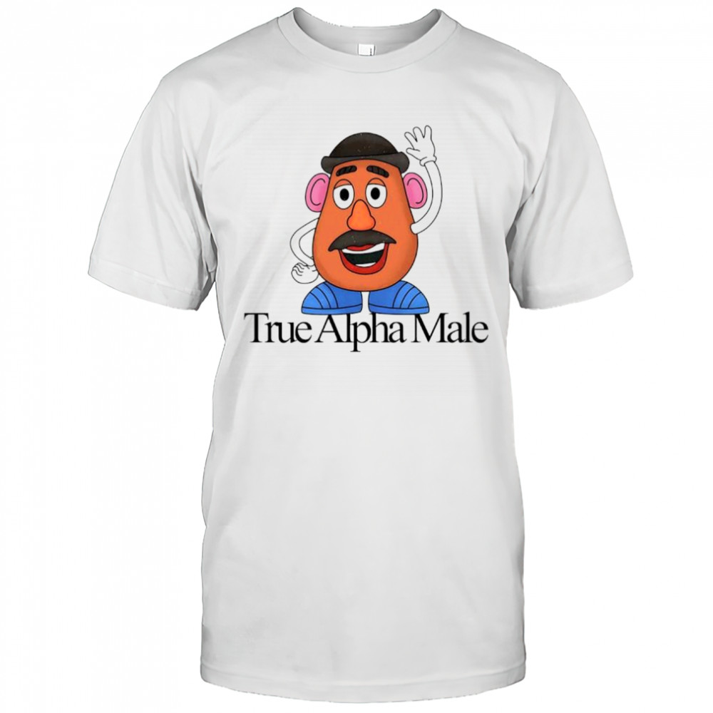Monsieur Patate true Alpha male Toy Story character shirt