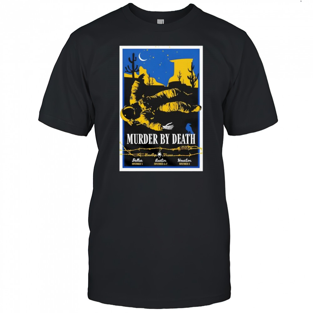 Murder By Death Fall Tour 2025 The Heights Theater Poster shirt