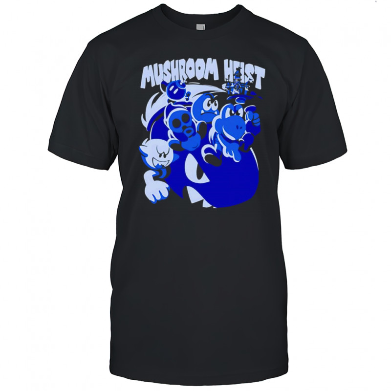 Mushroom Heist shirt