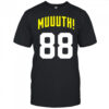 Muuuuuuth 88 Pittsburgh Steelers Football Fan shirt