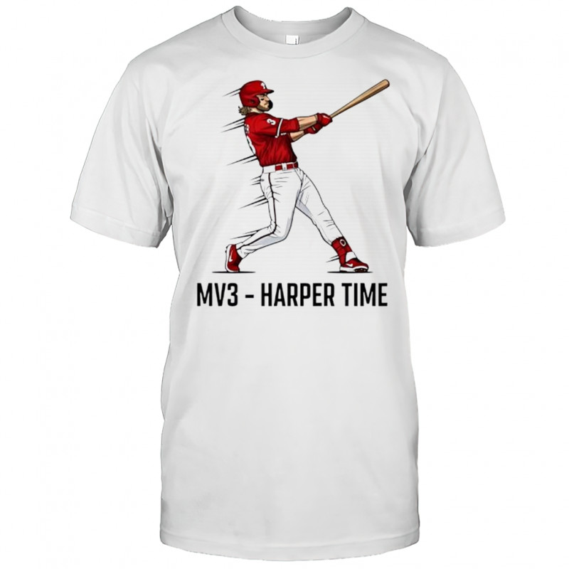 MV3 – Harper Time Baseball Fan Bryce Harper Action shirt