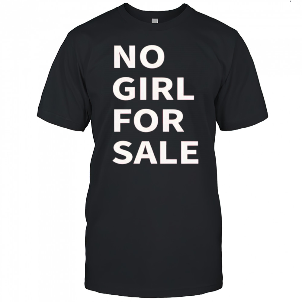 Nebraska no girl for sale shirt