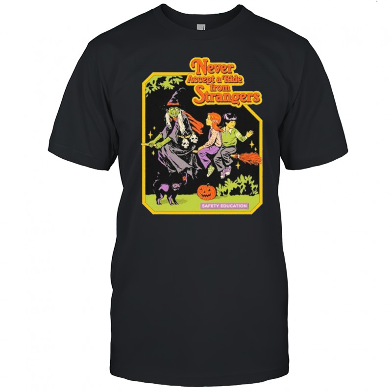 Never Accept A Ride From Strangers Safety Education T-shirt