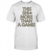New Orleans Saints this shit more than a game shirt