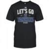 New York Yankees Baseball 2025 Postseason Let’s Go Team T-Shirt