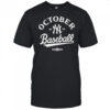 October Baseball Yankees 2025 shirt