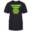 Official The Summer I Turned Into A Massive Bitch T-Shirt