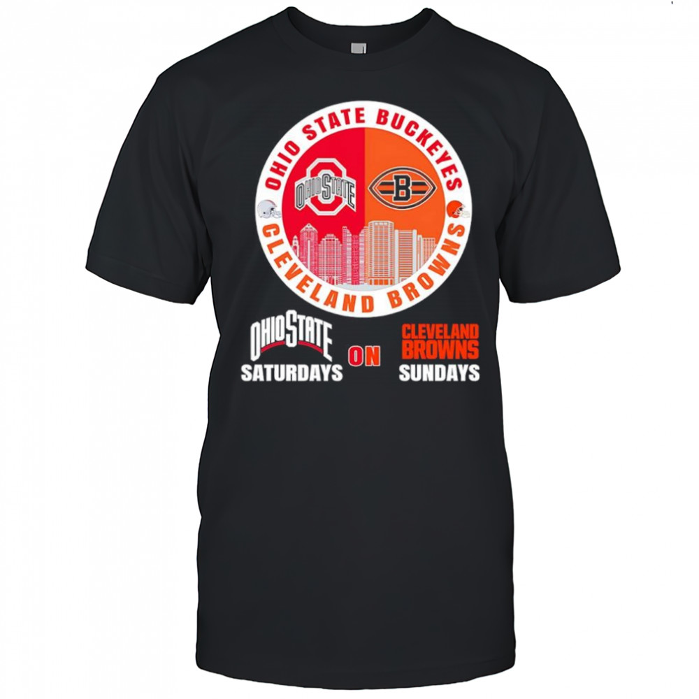 Ohio State Buckeyes Saturdays on Cleveland Browns Sundays helmet logo shirt