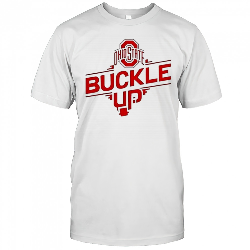 Ohio State Buckle Up shirt