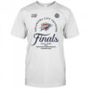 Oklahoma City Thunder Are Western Conference Finals Champions 2025 NBA Playoffs T-Shirt