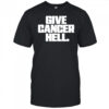 Oregon Ducks football Give Cancer Hell shirt