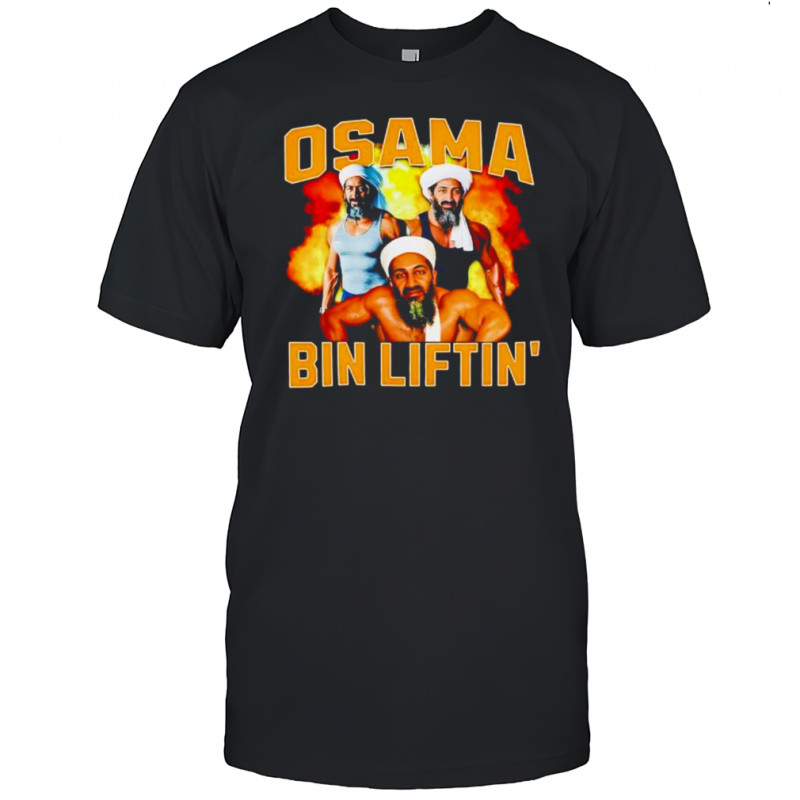Osama Bin Liftin Bodybuilder Funny Parody shirt