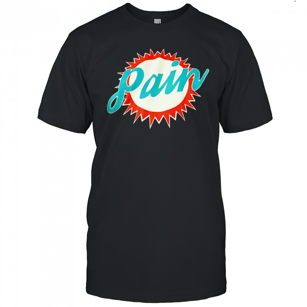 Pain Miami Hurricanes shirt