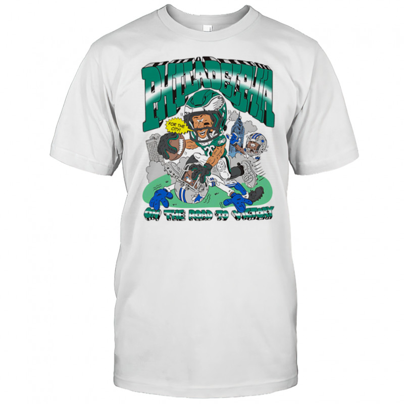Philadelphia on the road to Victory Dallas Sucks shirt