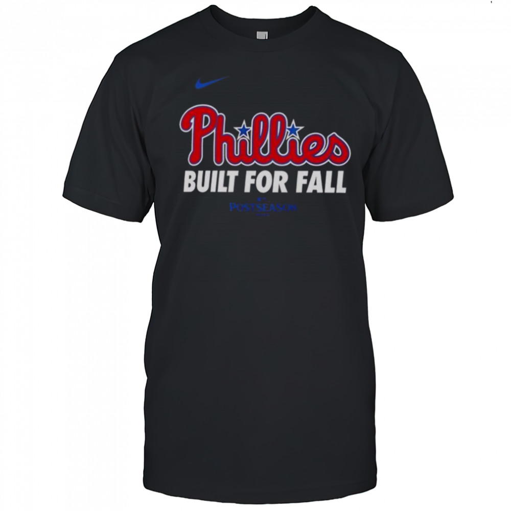 Philadelphia Phillies Built For Fall 2025 MLB Postseason Nike Logo T-Shirt