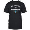 Philadelphia Vs Everybody Baseball Liberty Bell Logo Fan shirt