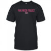 Pink Patch Project 2025 shirt