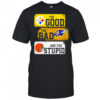 Pittsburgh Steelers the good the bad and the stupid logo shirt