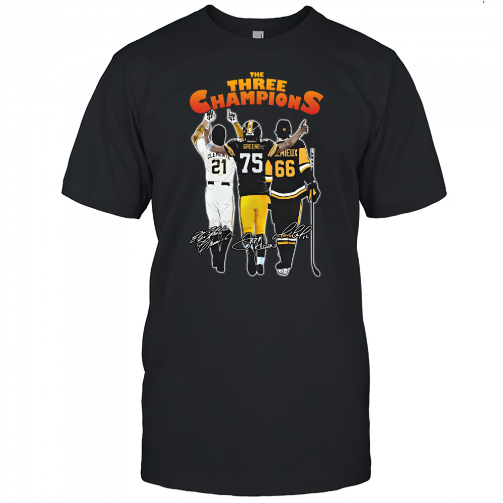 Pittsburgh Steelers The Three Champions Clemente Greene And Lemieux Signatures Shirt