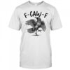 Raven bird crow dancing F Caw F political shirt