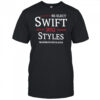 Re-elect Swift 2032 Styles We Never Go Out Of Style shirt