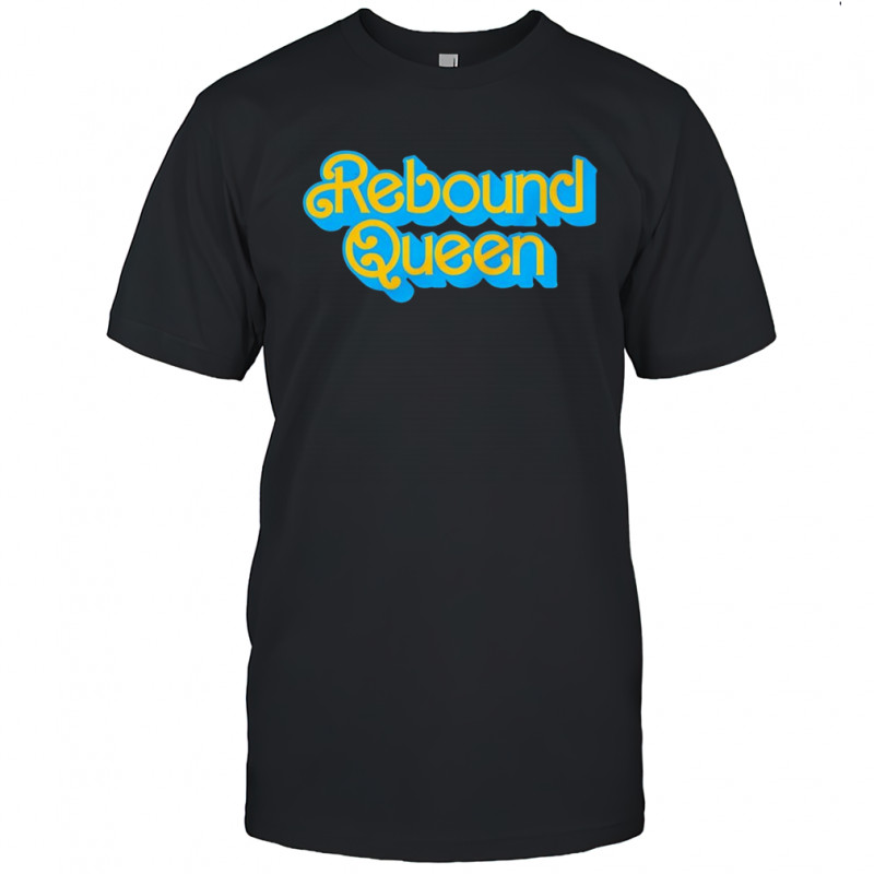 Rebound Queen shirt