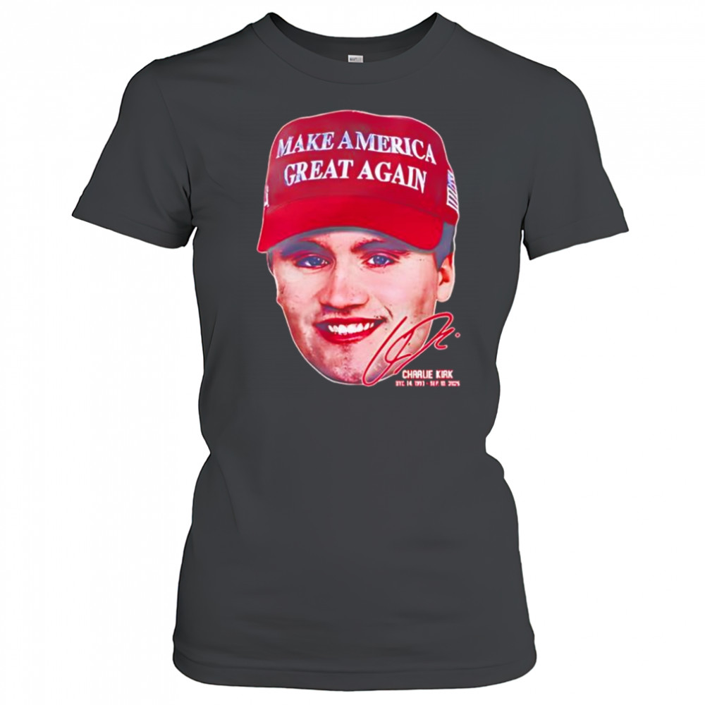 Rest In Peace Charlie Kirk signature face hat with make America great again shirt