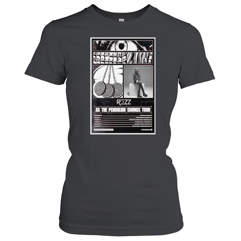 Rezz As The Pendulum Swings Tour poster shirt