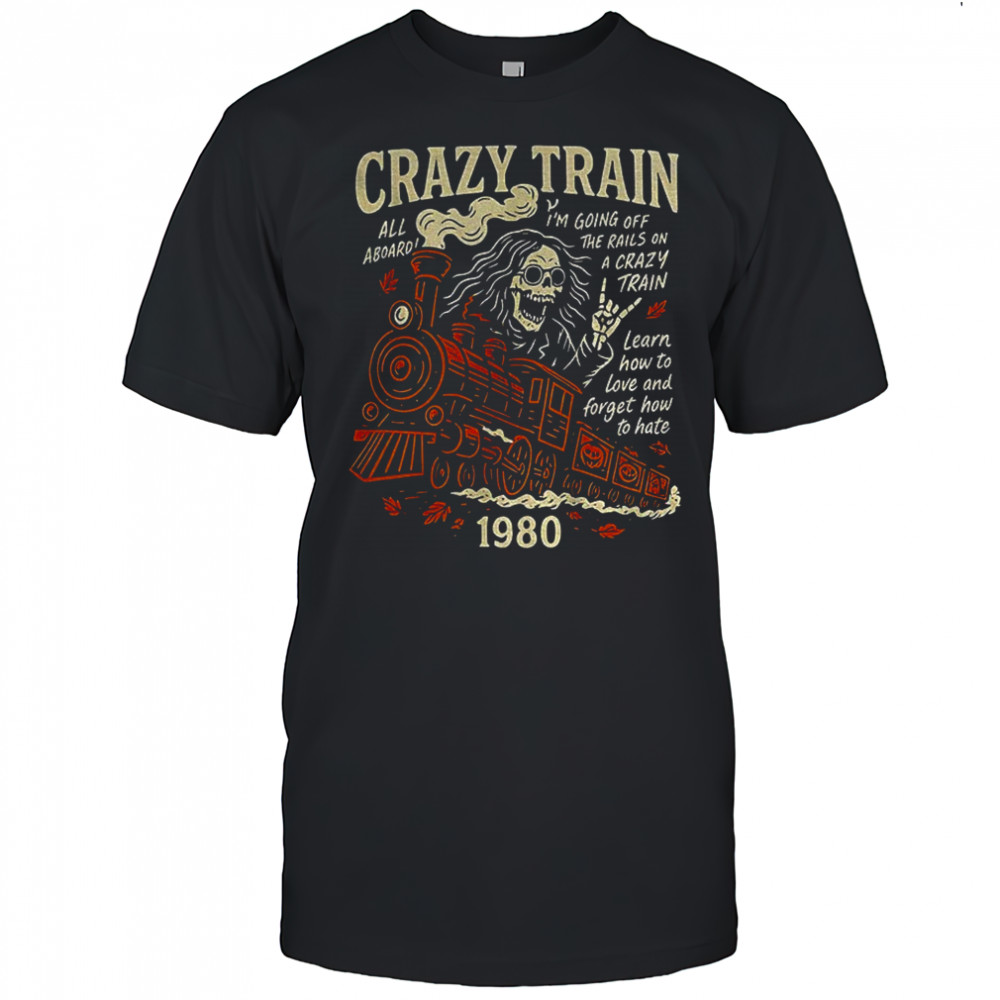 RIP Ozzy Osbourne 1948 2025 crazy train all aboard I’m going off the rails on a crazy train shirt