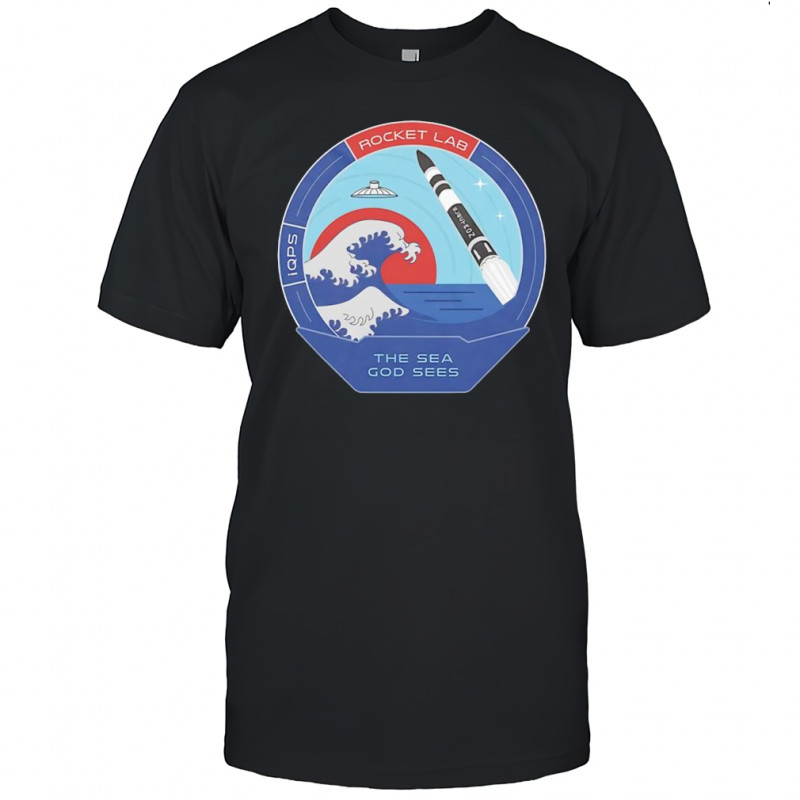 Rocket Lab the sea god sees shirt