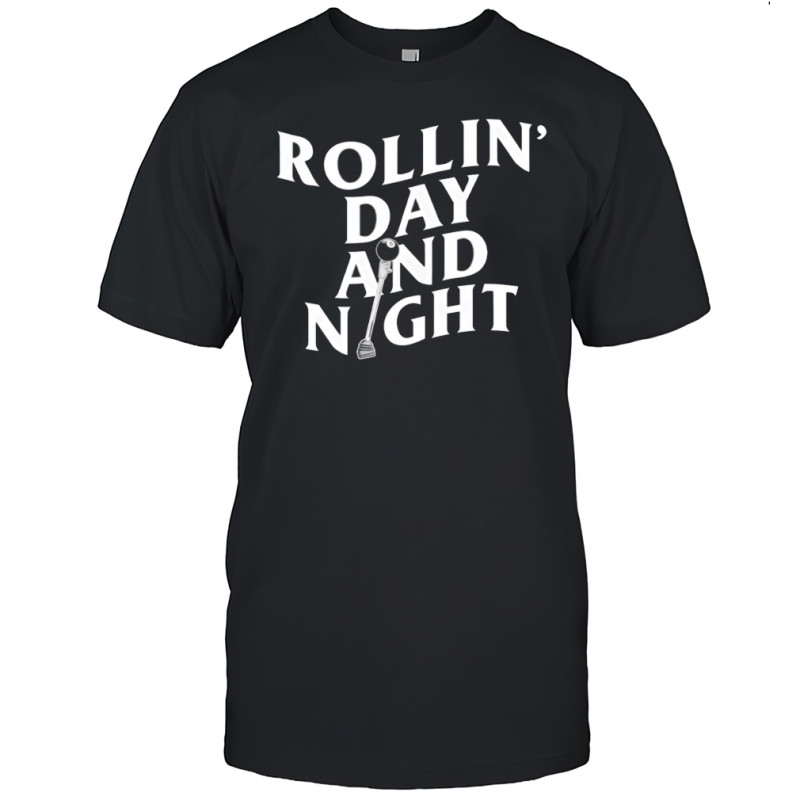 Rollin’ Day and Night 8-Ball Gear Shifter shirt