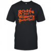 Rooting for Women’s Basketball Playa Society shirt