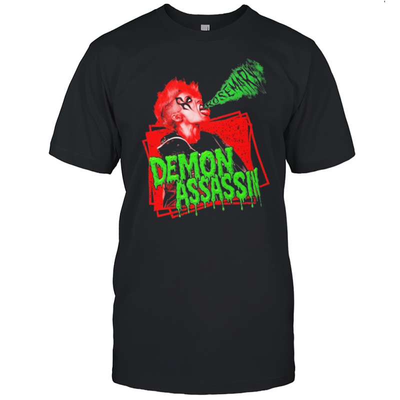 Rosemary Demon Assassin Green Mist T-Shirt