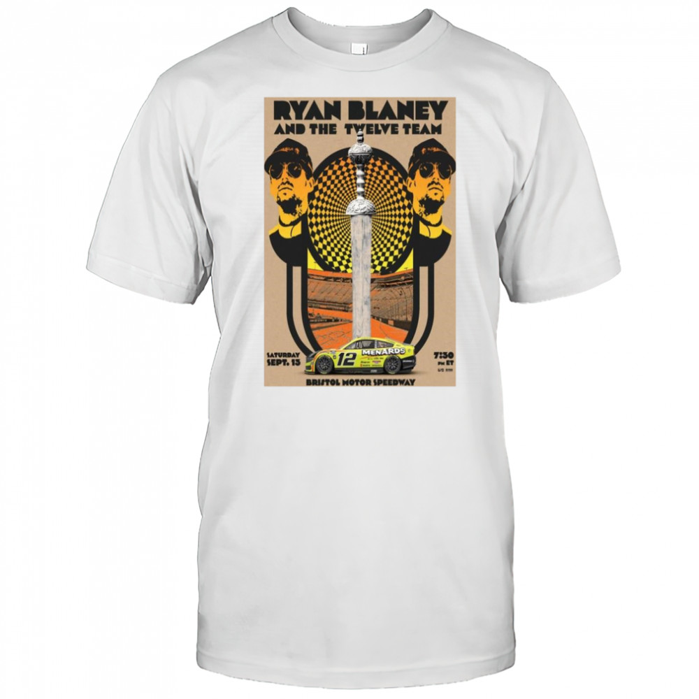 Ryan Blaney & The Twelve Team Bristol Motor Speedway Sept 13 2025 Shirt