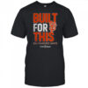 San Francisco Giants Baseball MLB built for this Postseason 2025 shirt