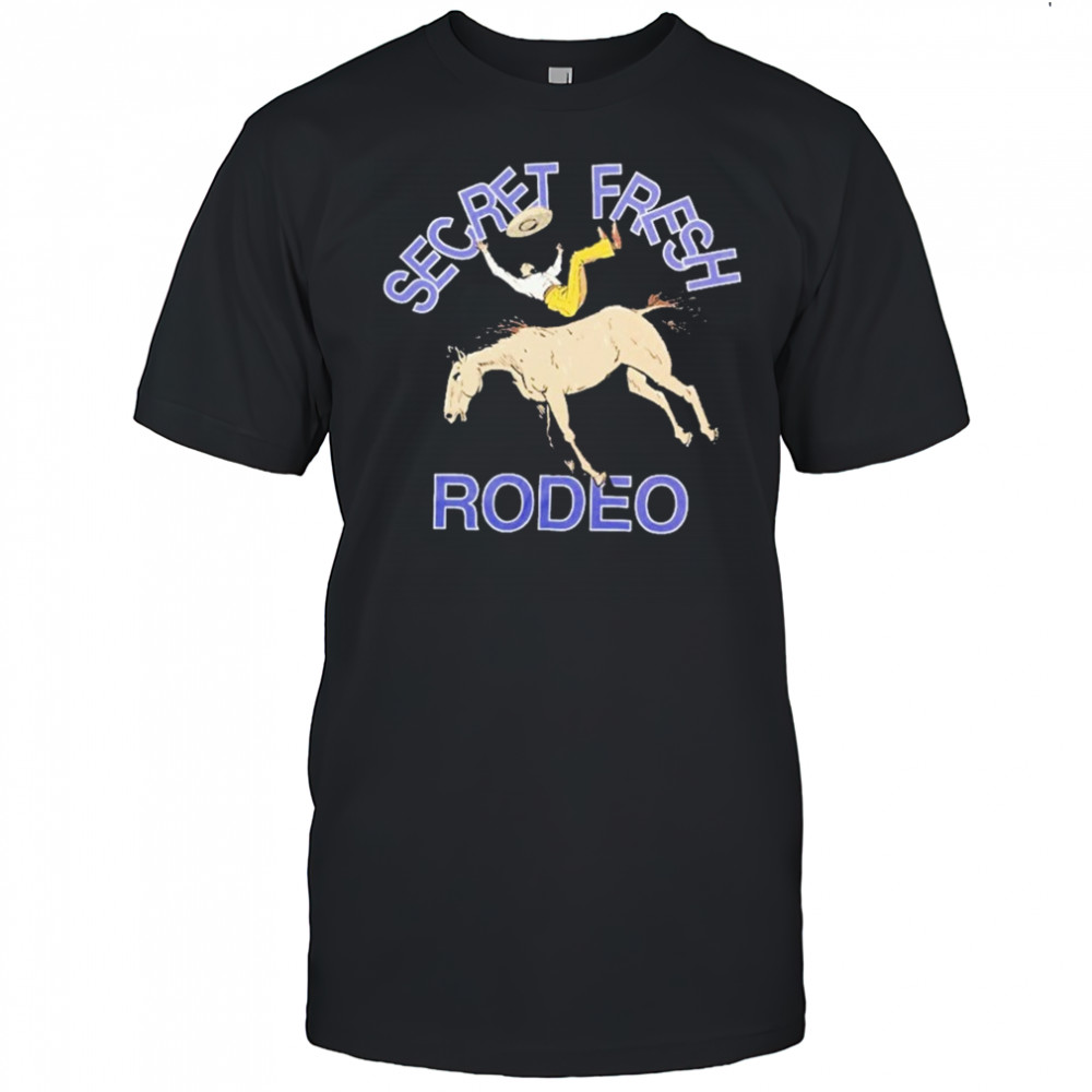 Secret Fresh Rodeo T-shirt