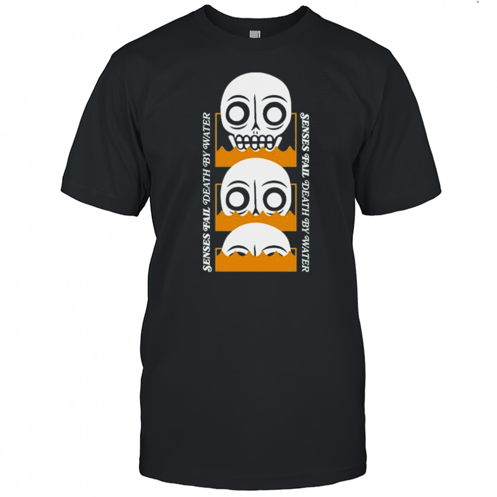 Senses Fail Death By Water T-shirt