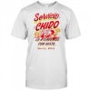 Servicio Chido lo atendemos con gusto Mexico City Netflix shirt