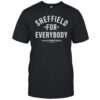 Sheffield For Everybody T-Shirt