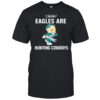Shhh Eagles Are Hunting Cowboys Elmer Fudd cartoon graphic shirt