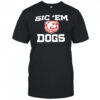 SIC ’em Dogs shirt
