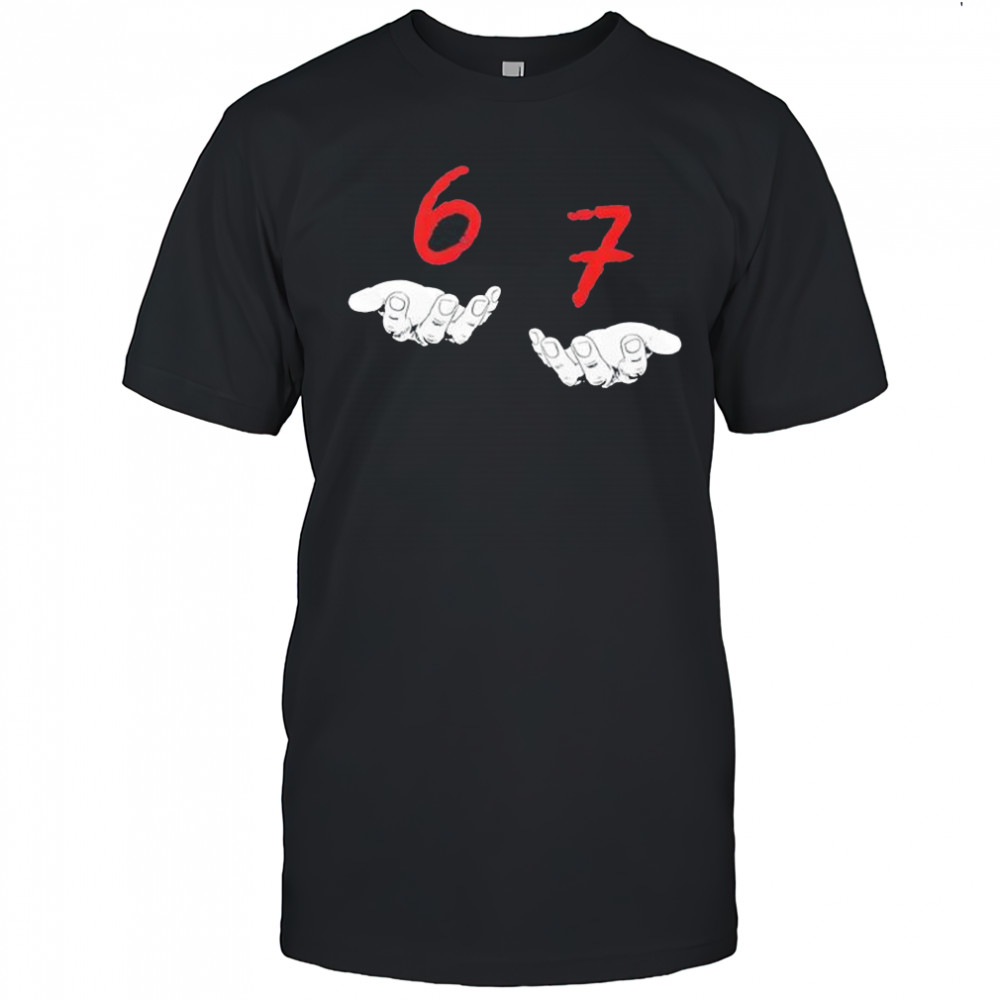 Six Seven 6 7 Meme funny shirt