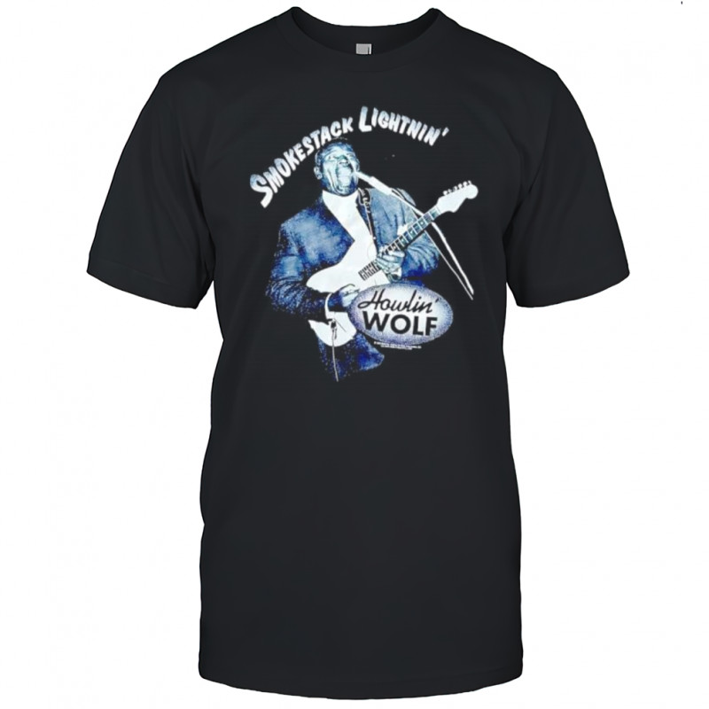 Smokestack Lightnin’ Howlin’ Wolf Playing Guitar shirt