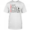 Snoopy cause he is risen i’m saved today shirt